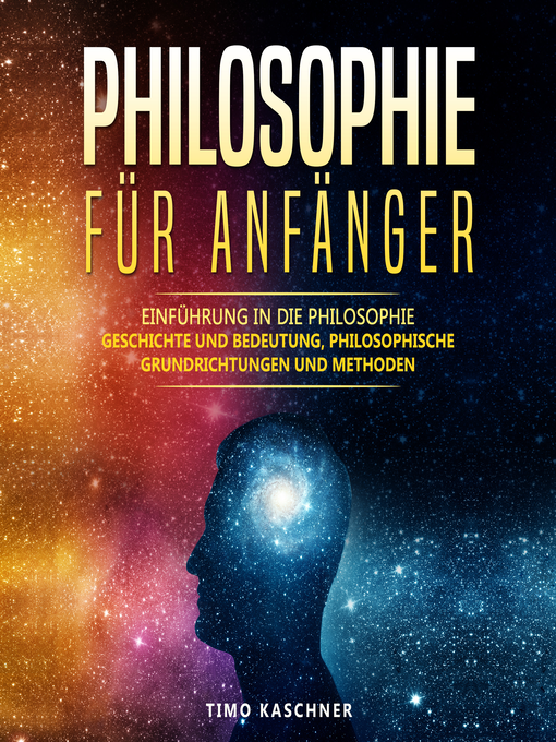 Title details for Philosophie für Anfänger by Timo Kaschner - Available